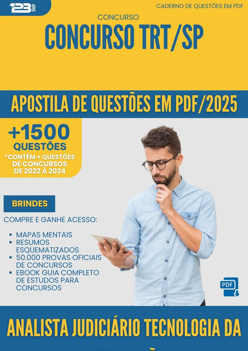 Apostila de Questões para Concurso Analista Judiciario Tecnologia Da Informacao Trt Sp 2025 - Mais de 1.500 Questões