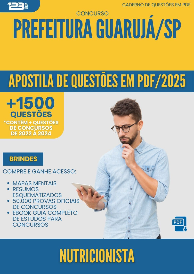 Apostila de Questões para Concurso Nutricionista da Prefeitura Guaruja Sp 2025 - Mais de 1.500 Questões