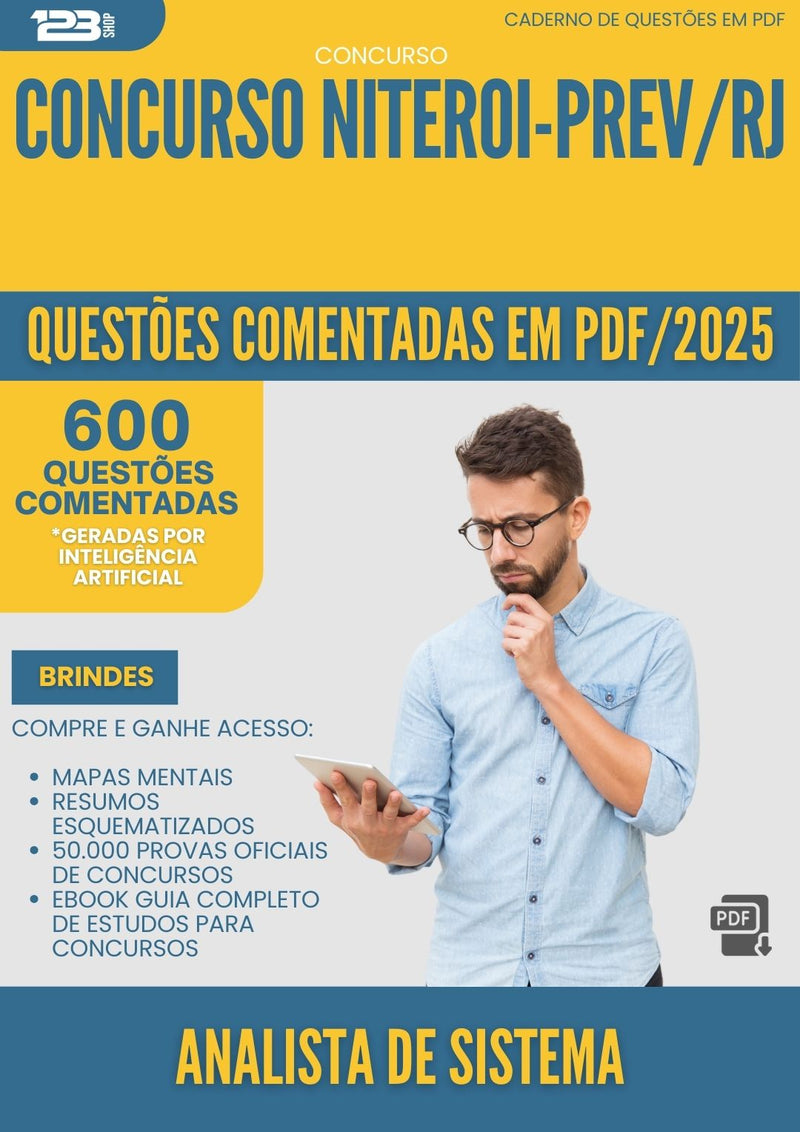 600 Questões Comentadas para Concurso Analista De Sistema da Prefeitura Niteroi Prev Rj 2025 - 600 Questões