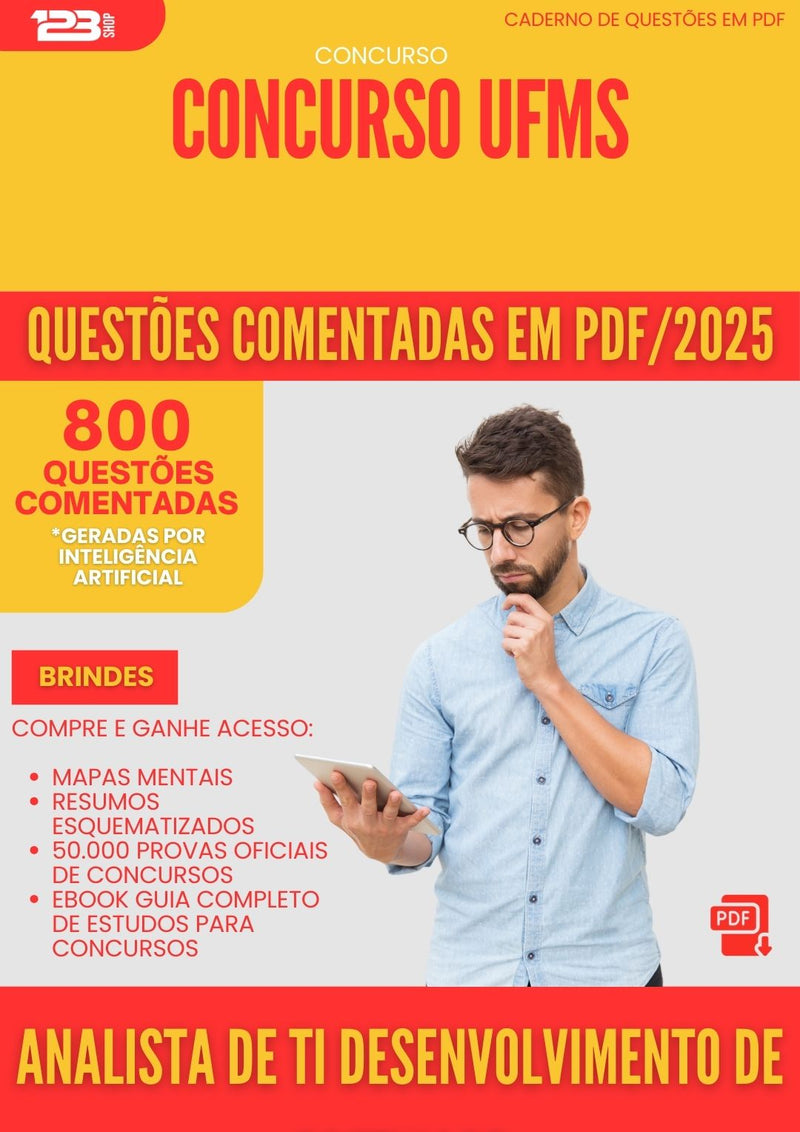 800 Questões Comentadas para Concurso Analista De Ti Desenvolvimento De Software Ufms 2025 - 800 Questões