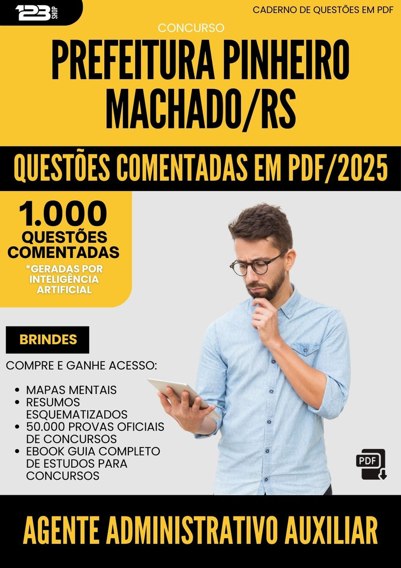 1000 Questões Comentadas para Concurso Agente Administrativo Auxiliar Pinheiro da Prefeitura Machado Rs 2025 - 1000 Questões | Aprova Turbo