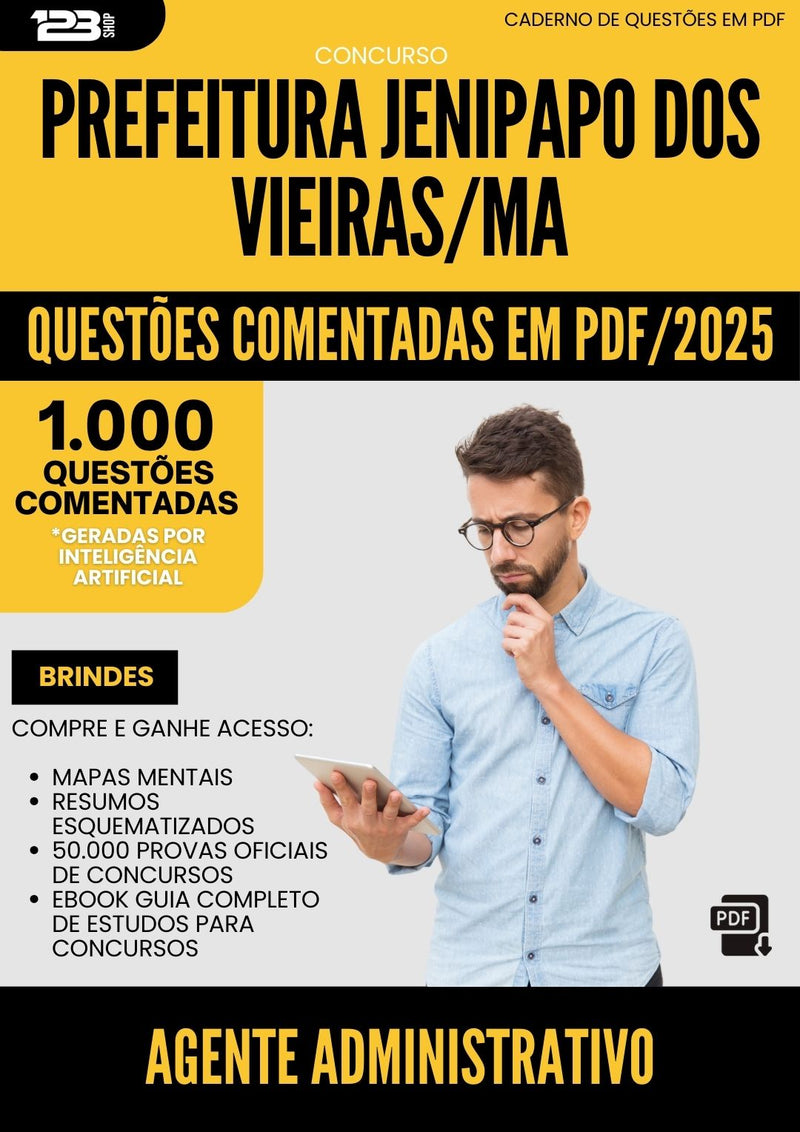 1000 Questões Comentadas para Concurso Agente Administrativo da Prefeitura Jenipapo Dos Vieiras Ma 2025 - 1000 Questões | Aprova Turbo
