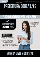 Flashcards para Concurso Guarda Civil Municipal da Prefeitura Coreau Ce 2025 - 1.000 Flashcards de Acordo com Edital | Aprova Turbo