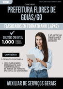 Flashcards para Concurso Auxiliar De Servicos Gerais Prefeitura da Prefeitura Flores De Goias Go 2025 - 1.000 Flashcards de Acordo com Edital
