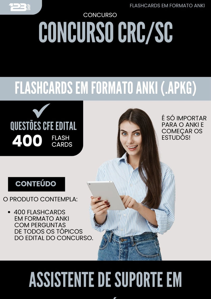 Flashcards para Concurso Assistente De Suporte Em Informatica Crc Sc 2025 - 400 Flashcards de Acordo com Edital