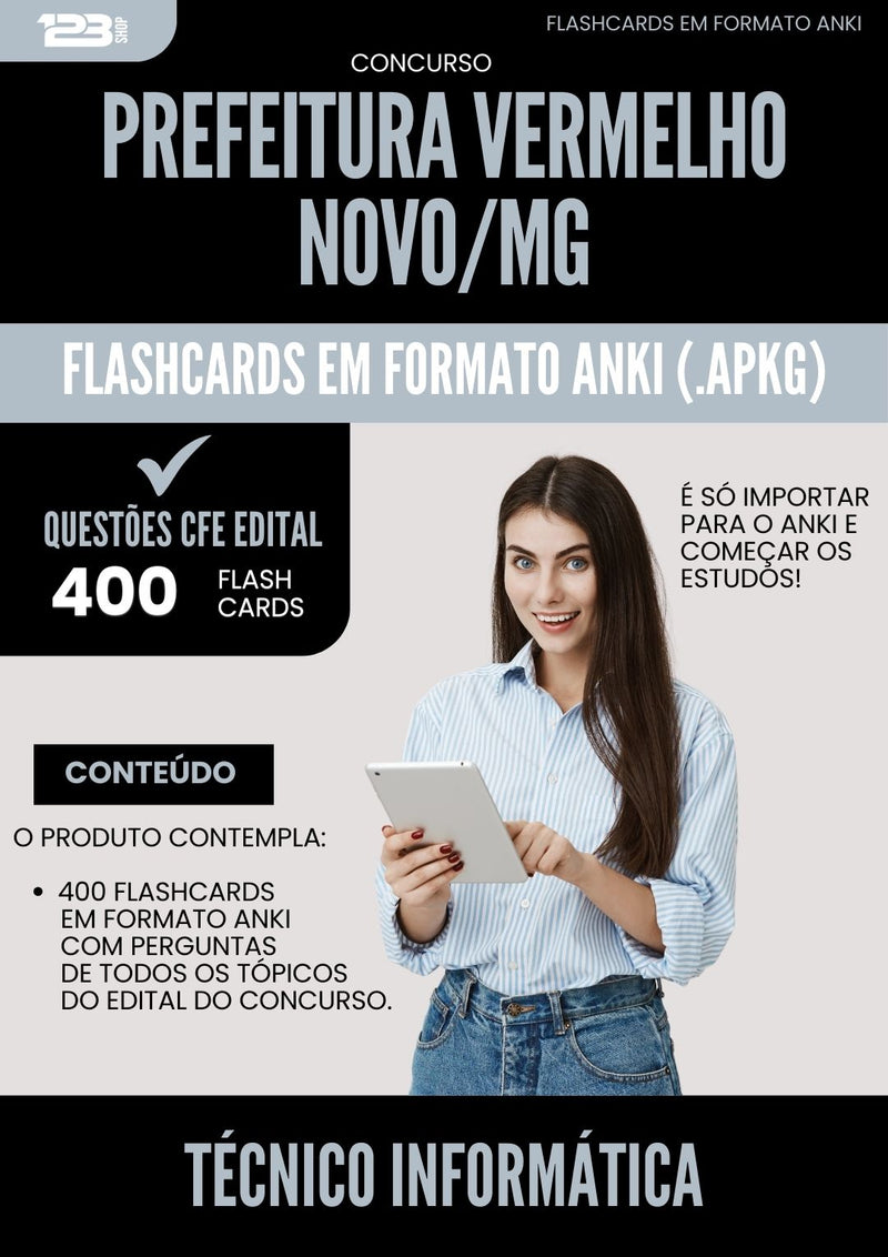Flashcards para Concurso Tecnico Informatica da Prefeitura Vermelho Novo Mg 2025 - 400 Flashcards de Acordo com Edital