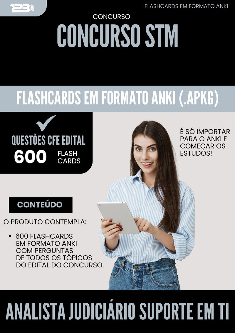 Flashcards para Concurso Analista Judiciario Suporte Em Ti Stm 2025 - 600 Flashcards de Acordo com Edital