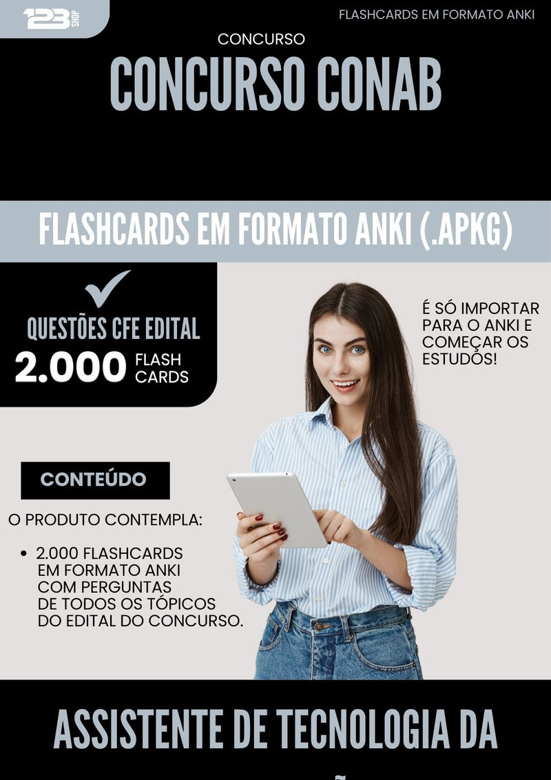 Flashcards para Concurso Assistente De Tecnologia Da Informacao Conab 2025 - 2000 Flashcards de Acordo com Edital