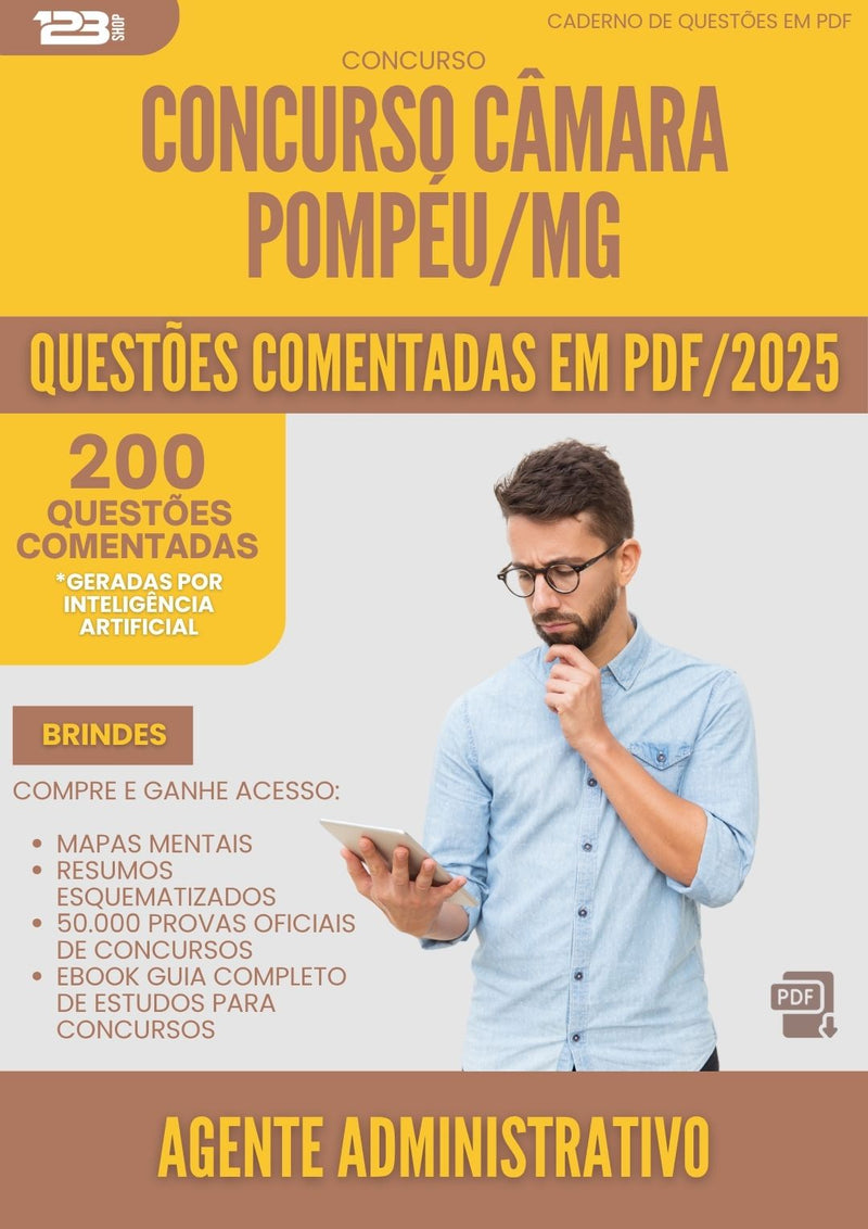 1000 Questões Comentadas para Concurso Agente Administrativo Camara da Prefeitura Pompeu Mg 2025 - 200 Questões | Aprova Turbo