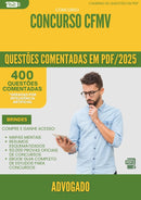 1000 Questões Comentadas para Concurso Advogado Cfmv 2025 - 400 Questões | Aprova Turbo