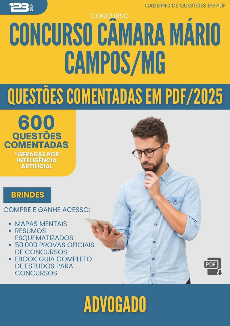 1000 Questões Comentadas para Concurso Advogado Camara da Prefeitura Mario Campos Mg 2025 - 600 Questões | Aprova Turbo