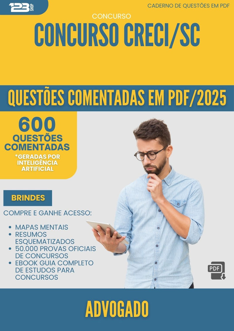 1000 Questões Comentadas para Concurso Advogado Creci Sc 2025 - 600 Questões | Aprova Turbo