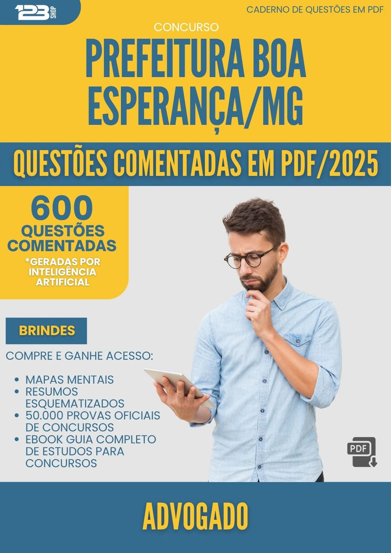 1000 Questões Comentadas para Concurso Advogado da Prefeitura Boa Esperanca Mg 2025 - 600 Questões | Aprova Turbo