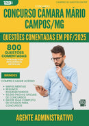 1000 Questões Comentadas para Concurso Agente Administrativo Camara da Prefeitura Mario Campos Mg 2025 - 800 Questões | Aprova Turbo