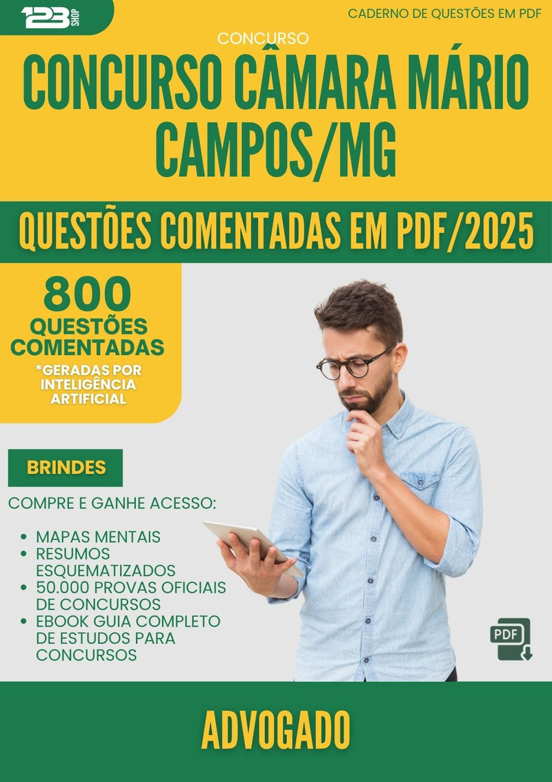1000 Questões Comentadas para Concurso Advogado Camara da Prefeitura Mario Campos Mg 2025 - 800 Questões | Aprova Turbo