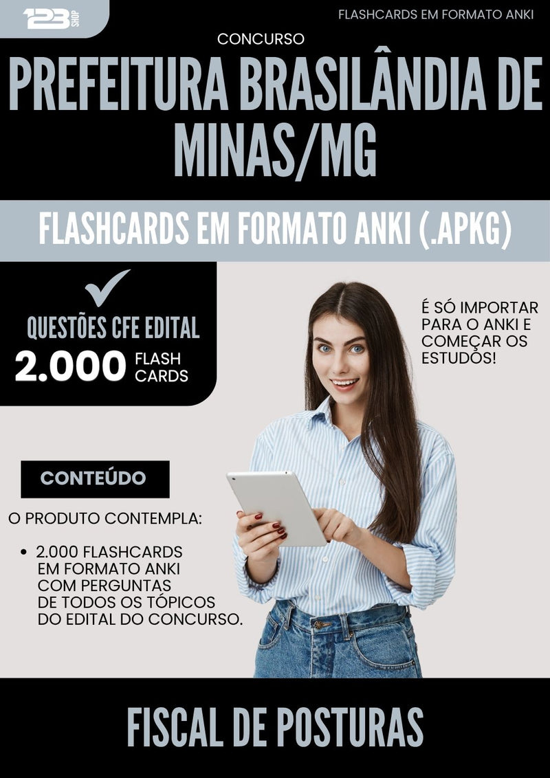 Flashcards para Concurso Fiscal De Posturas da Prefeitura Brasilandia De Minas Mg 2025 - 2000 Flashcards de Acordo com Edital