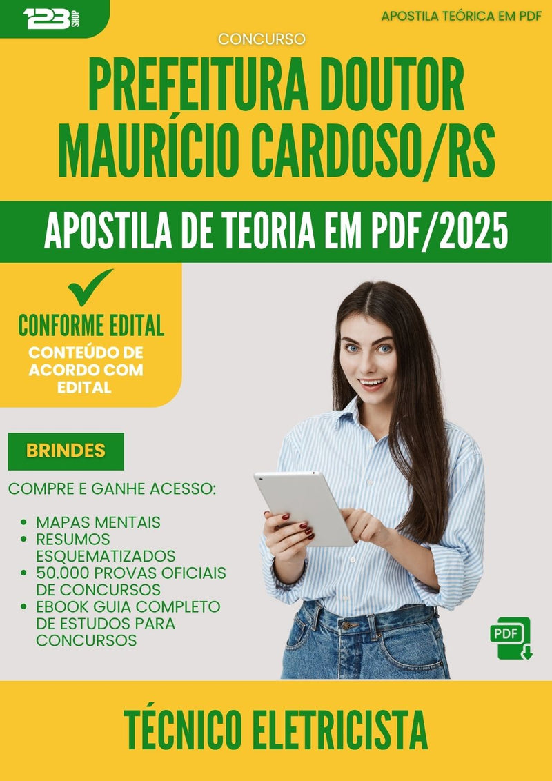 Apostila Teórica para Concurso Tecnico Eletricista Doutor Mauricio da Prefeitura Cardoso Rs 2025 - Conteúdo de Acordo com Edital