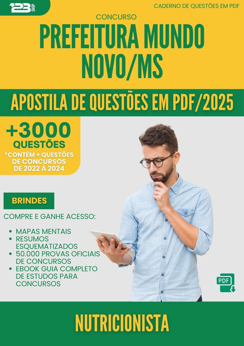 Apostila de Questões para Concurso Nutricionista da Prefeitura Mundo Novo Ms 2025 - Mais de 3.000 Questões