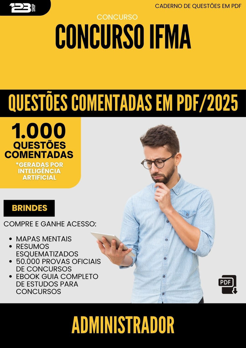1000 Questões Comentadas para Concurso Administrador Ifma 2025 - 1000 Questões | Aprova Turbo