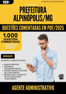 1000 Questões Comentadas para Concurso Agente Administrativo da Prefeitura Alpinopolis Mg 2025 - 1000 Questões | Aprova Turbo