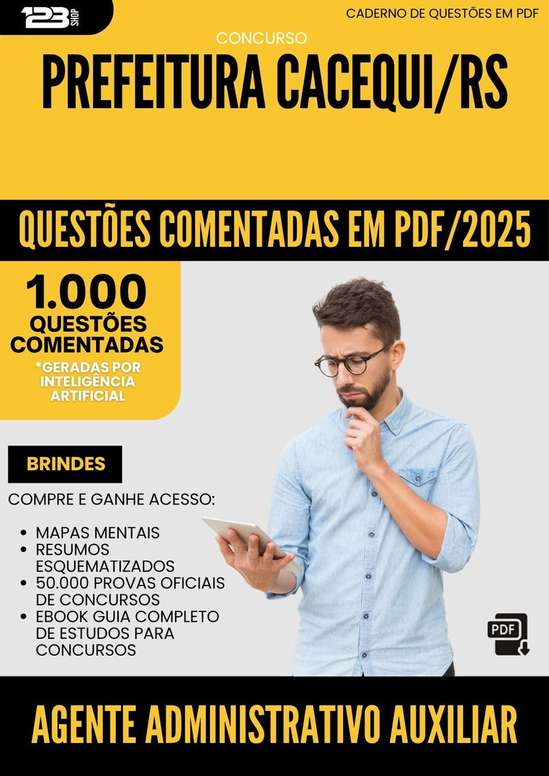 1000 Questões Comentadas para Concurso Agente Administrativo Auxiliar da Prefeitura Cacequi Rs 2025 - 1000 Questões | Aprova Turbo