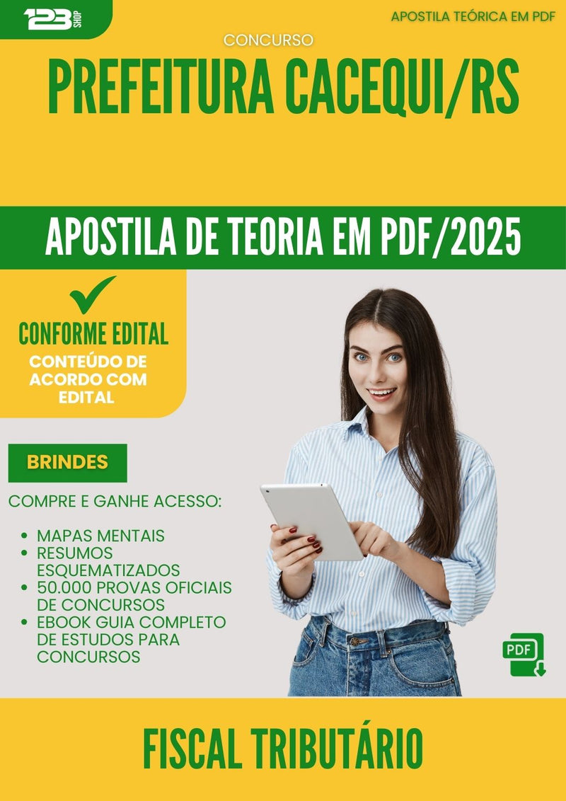 Apostila Teórica para Concurso Fiscal Tributario da Prefeitura Cacequi Rs 2025 - Conteúdo de Acordo com Edital