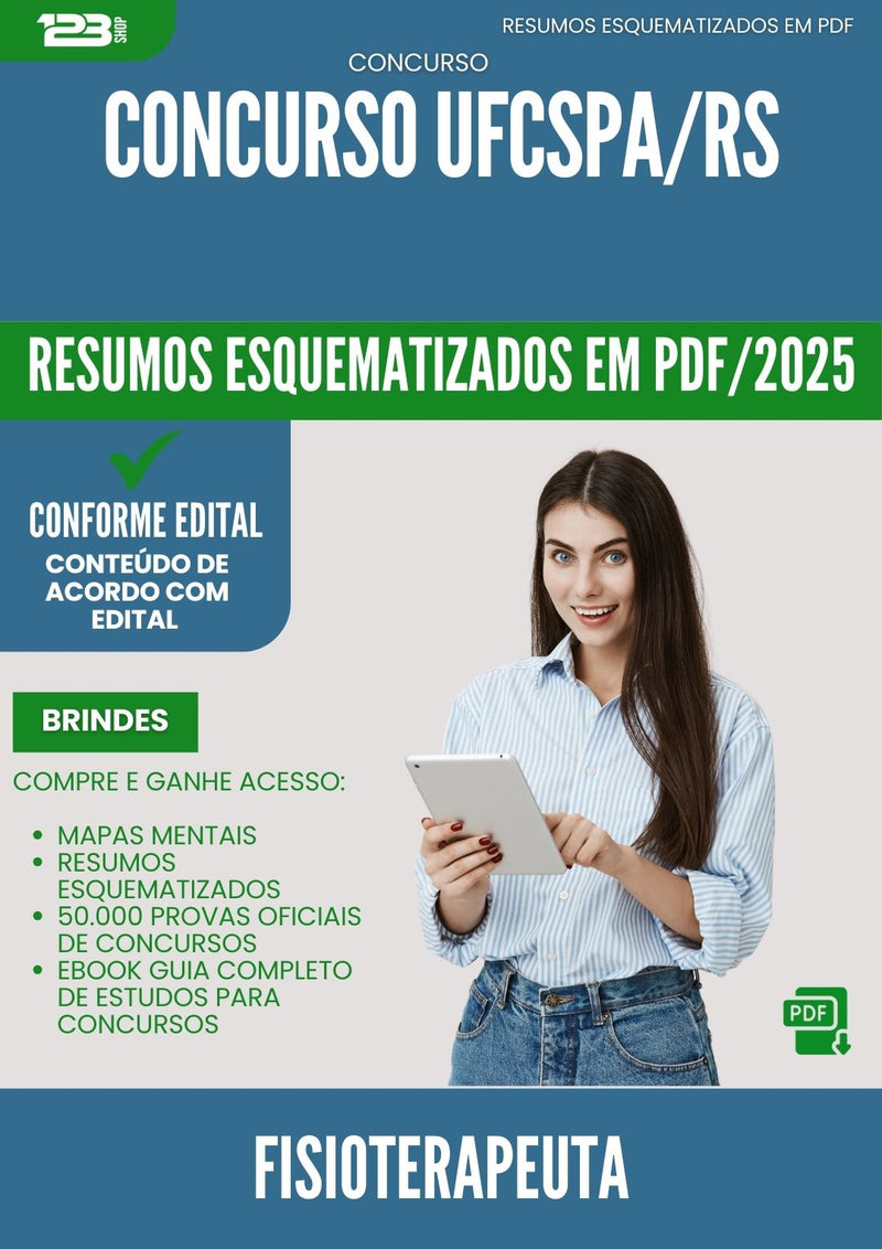 Resumos Esquematizados para Concurso Fisioterapeuta Ufcspa Rs 2025 - Conteúdo de Acordo com Edital