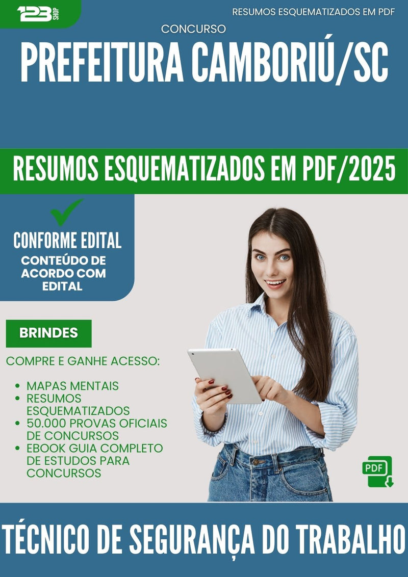 Resumos Esquematizados para Concurso Tecnico De Seguranca Do Trabalho da Prefeitura Camboriu Sc 2025 - Conteúdo de Acordo com Edital