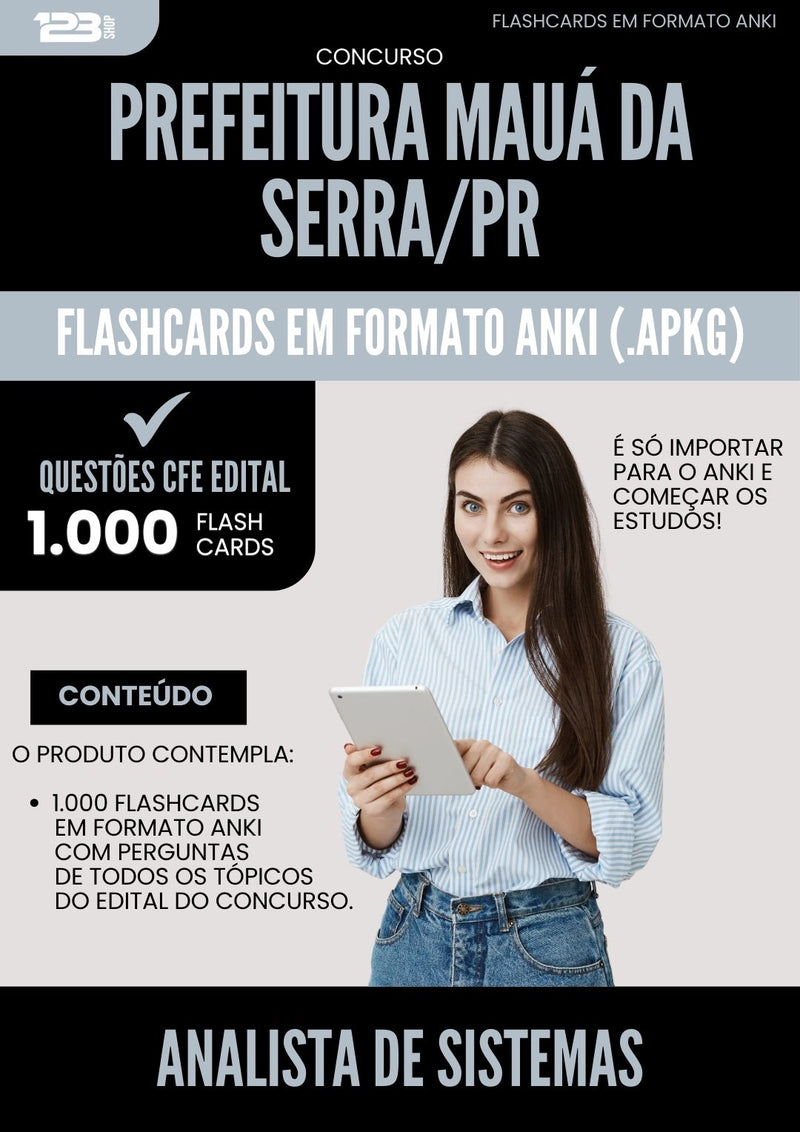 Flashcards para Concurso Analista De Sistemas da Prefeitura Maua Da Serra Pr 2025 - 1000 Flashcards de Acordo com Edital