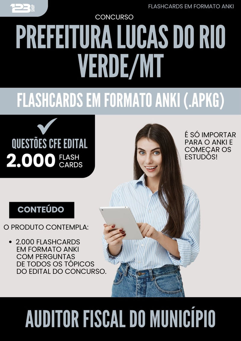 Flashcards para Concurso Auditor Fiscal Do Municipio da Prefeitura Lucas Do Rio Verde Mt 2025 - 2000 Flashcards de Acordo com Edital