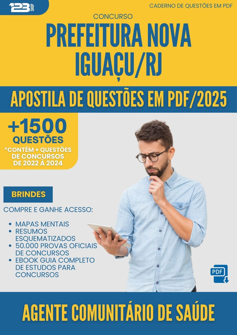 Apostila de Questões para Concurso Agente Comunitario De Saude da Prefeitura Nova Iguacu Rj 2025 - Mais de 1.500 Questões