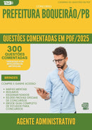 1000 Questões Comentadas para Concurso Agente Administrativo da Prefeitura Boqueirao Pb 2025 - 400 Questões | Aprova Turbo