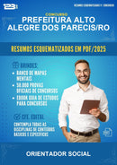Estude para Prefeitura Alto Alegre dos Parecis/RO (Orientador Social) - Resumos Esquematizados | Aprova Turbo