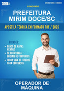 Estude para Prefeitura Mirim Doce/SC (Operador de Máquina) - Apostila Teórica | Aprova Turbo
