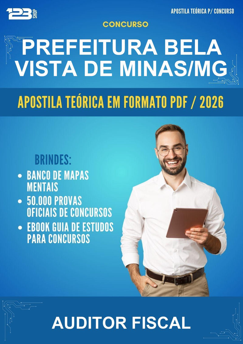 Estude para Prefeitura Bela Vista de Minas/MG (Auditor Fiscal) - Apostila Teórica | Aprova Turbo