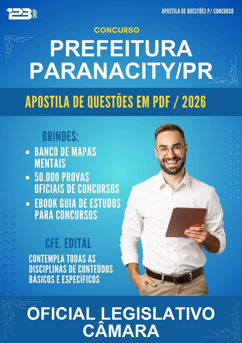 Estude para Prefeitura Paranacity/PR (Oficial Legislativo Câmara - Mais de 1500 Questões) - Apostila de Questões | Aprova Turbo