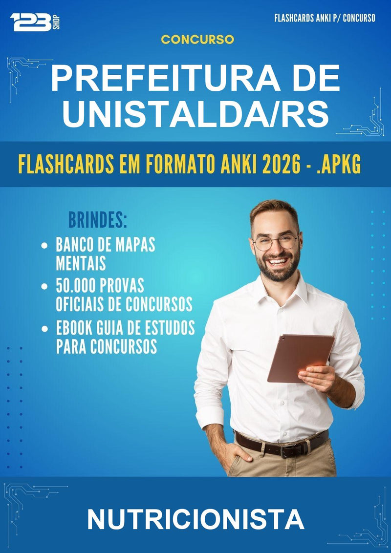 Estude para Prefeitura de Unistalda/RS (Nutricionista - 2000 Flashcards) - Flashcards Anki | Aprova Turbo