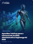 Apostilas Teóricas para o concurso de Auxiliar Administrativo Itapiranga SC 2026