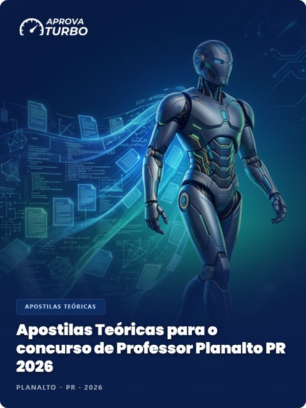 Apostilas Teóricas para o concurso de Professor Planalto PR 2026