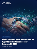 Kit de Estudos para o concurso de Agente de Portaria Escolar Calmon SC 2026