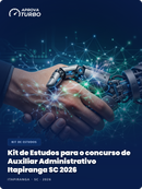 Kit de Estudos para o concurso de Auxiliar Administrativo Itapiranga SC 2026