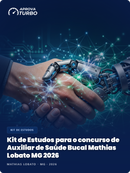 Kit de Estudos para o concurso de Auxiliar de Saúde Bucal Mathias Lobato MG 2026