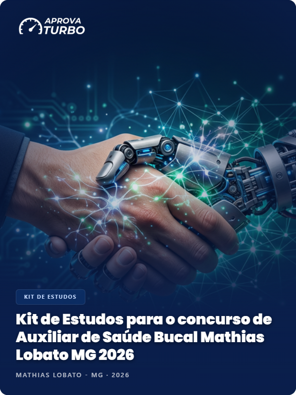Kit de Estudos para o concurso de Auxiliar de Saúde Bucal Mathias Lobato MG 2026