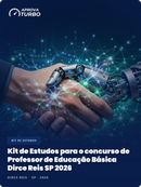 Kit de Estudos para o concurso de Professor de Educação Básica Dirce Reis SP 2026