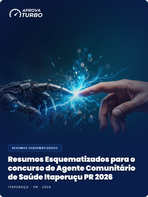 Resumos Esquematizados para o concurso de Agente Comunitário de Saúde Itaperuçu PR 2026