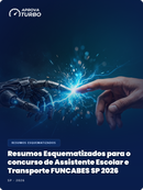 Resumos Esquematizados para o concurso de Assistente Escolar e Transporte FUNCABES SP 2026
