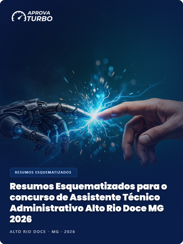 Resumos Esquematizados para o concurso de Assistente Técnico Administrativo Alto Rio Doce MG 2026